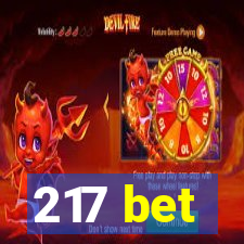 217 bet